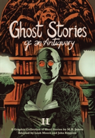 Ghost Stories of an Antiquary, Vol. 2 | M. R. James