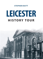 Leicester History Tour | Stephen Butt