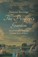 The Princess\'s Garden | Vanessa Berridge