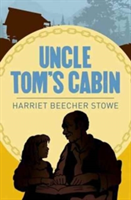 Uncle Tom\'s Cabin | Harriet Beecher Stowe