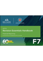 ACCA Approved - F7 Financial Reporting (September 2017 to June 2018 Exams) | Becker Professional Education