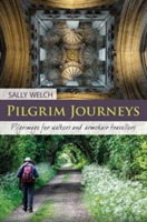 Pilgrim Journeys | Sally Welch