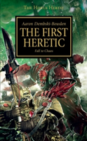The First Heretic | Aaron Dembski-Bowden