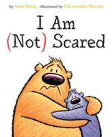 I AM NOT SCARED | ANNA KANG