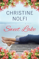 Sweet Lake | Christine Nolfi