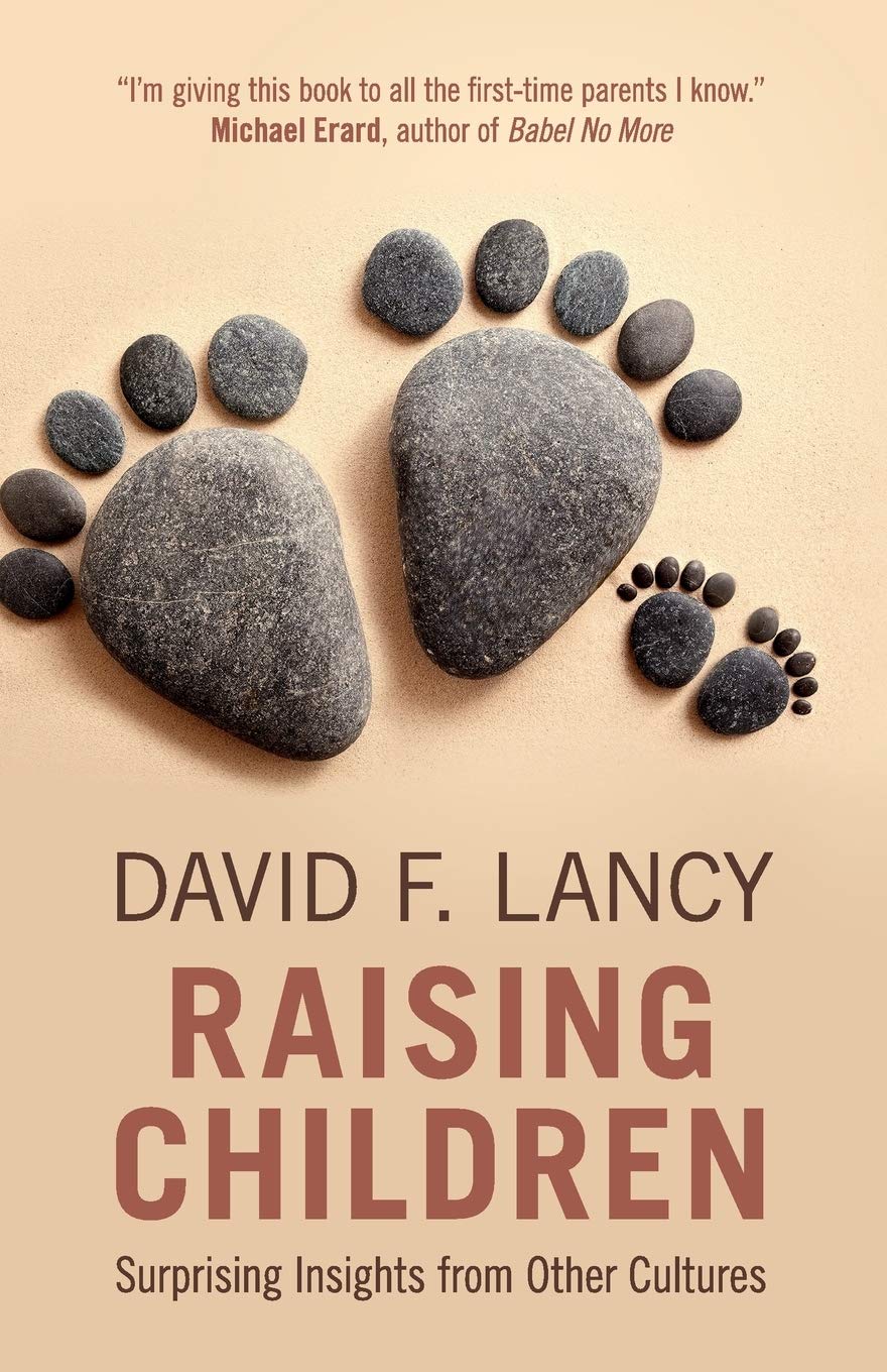 Raising Children | David F. Lancy