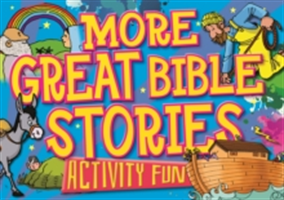 More Great Bible Stories | Tim Dowley