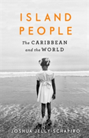 Island People | Joshua Jelly-Schapiro