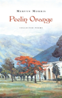 Peelin Orange | Mervyn Morris