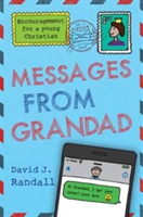 Messages From Grandad | David J. Randall