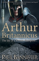 Arthur Britannicus | Paul Bannister