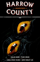 Harrow County Volume 5: Abandoned | Cullen Bunn, Tyler Crook, Carla Speed McNeil