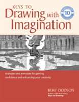 Keys to Drawing with Imagination | Bert Dodson