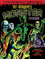 Jay Disbrow\'s Monster Invasion | Jay Disbrow