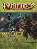 Pathfinder Adventure Path: Ironfang Invasion, Vault of the Iron Citadel 6 of 6 | Larry Wilhelm