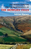 An Excursion Guide to the Geomorphology of the Howgill Fells | Adrian Harvey