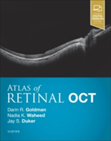 Atlas of Retinal OCT: Optical Coherence Tomography | Darin Goldman, Nadia K. Waheed, Jay S. Duker