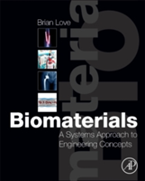 Biomaterials | USA) Brian J. (University of Michigan Love