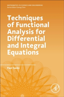 Techniques of Functional Analysis for Differential and Integral Equations | USA) IA Ames Iowa State University Mathematics Department Paul (Professor Sacks