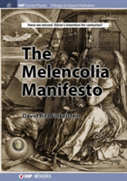 The Melencolia Manifesto | David Finkelstein