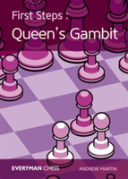 First Steps: The Queen\'s Gambit | Andrew Martin
