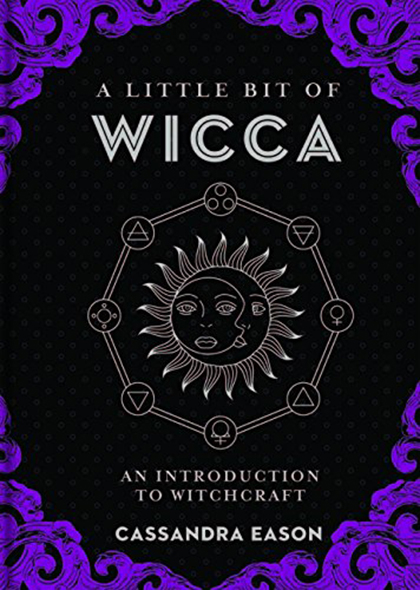 A Little Bit of Wicca | Cassandra Eason