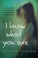 I Know What You Are | Taylor Edison, Jane Smith