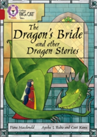 The Dragon\'s Bride and other Dragon Stories | Fiona MacDonald