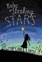 Rules for Stealing Stars | Corey Ann Haydu