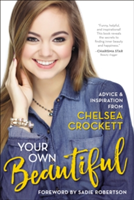 Your Own Beautiful | Chelsea Crockett