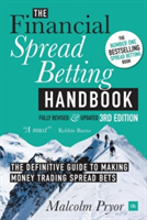 The Financial Spread Betting Handbook | Malcolm Pryor