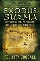 Exodus Burma | Felicity Goodall