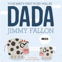 Your Baby's First Word Will Be Dada | Jimmy Fallon