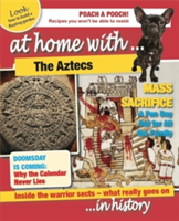 At Home With: The Aztecs | Tim Cooke