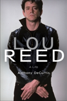 Lou Reed | Anthony DeCurtis