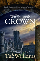 The Witchwood Crown | Tad Williams