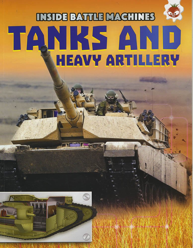 Tanks and Heavy Artillery | Chris Oxlade