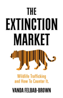 The Extinction Market | Vanda Felbab-Brown