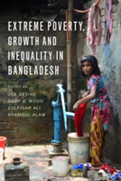 Extreme Poverty, Growth and Inequality in Bangladesh |