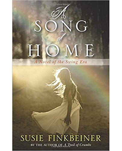 A Song of Home | Susie Finkbeiner