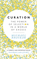 Curation | Michael Bhaskar