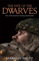 The Fate Of The Dwarves | Markus Heitz