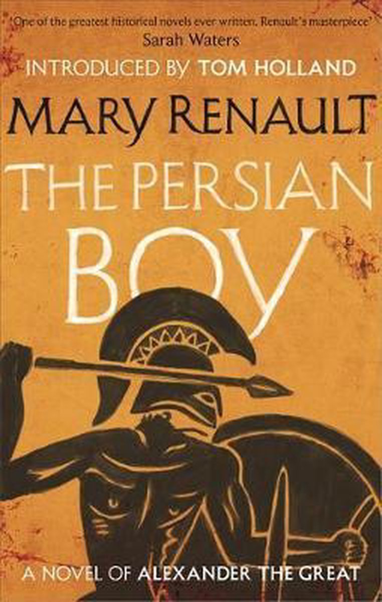 Vezi detalii pentru The Persian Boy | Mary Renault