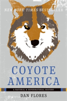 Coyote America | Dan Flores