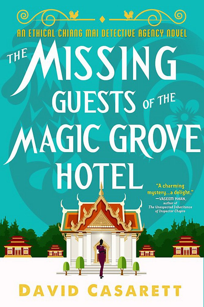 The Missing Guests of the Magic Grove Hotel | David Casarett