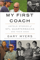 My First Coach | Gary Myers