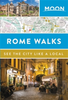 Moon Rome Walks | Moon Travel Guides