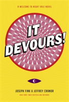 It Devours! | Joseph Fink, Jeffrey Cranor