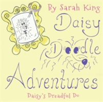 Daisy Doodle Adventures | Sarah King