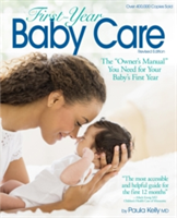 First-Year Baby Care | Dr.Paula Kelly
